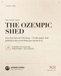 the-ozempic-shed